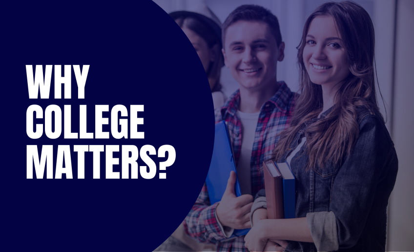 Why College Matters?